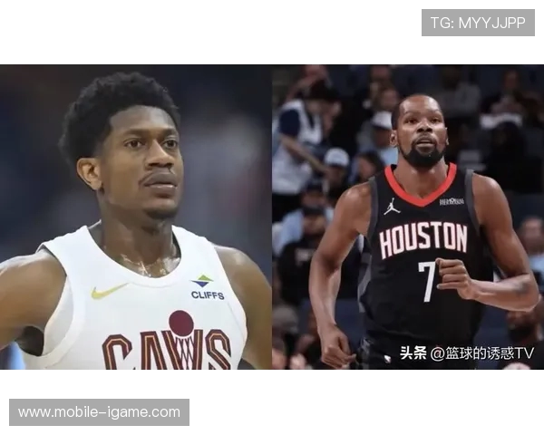 火箭与骑士精彩对决视频直播全程回顾及赛后分析